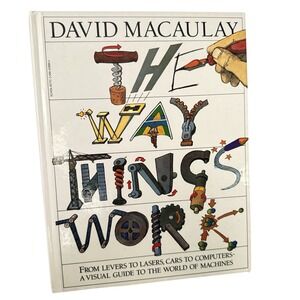 The Way Things Work by David Macaulay Hardcover Houghton‎ Mifflin Harcourt 1988